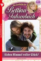 BETTINA FAHRENBACH 60 - LIEBESROMAN BETTINA FAHRENBACH 60 - LIEBESROMAN