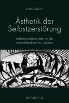 ÄSTHETIK DER SELBSTZERSTÖRUNG ÄSTHETIK DER SELBSTZERSTÖRUNG