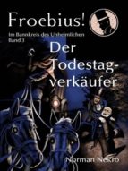 DER TODESTAGVERKÄUFER DER TODESTAGVERKÄUFER
