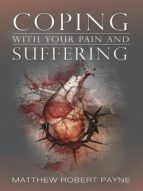 COPING WITH YOUR PAIN AND SUFFERING COPING WITH YOUR PAIN AND SUFFERING