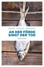 AN DER FÖRDE SINGT DER TOD AN DER FÖRDE SINGT DER TOD