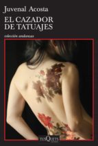 EL CAZADOR DE TATUAJES EL CAZADOR DE TATUAJES