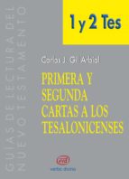 PRIMERA Y SEGUNDA CARTA A LOS TESALONICENSES PRIMERA Y SEGUNDA CARTA A LOS TESALONICENSES