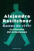 GANAS DE VIVIR GANAS DE VIVIR