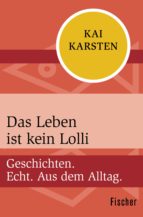 Das Leben ist kein Lolli