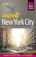REISE KNOW-HOW REISEFÜHRER NEW YORK CITY (CITYTRIP PLUS) REISE KNOW-HOW REISEFÜHRER NEW YORK CITY (CITYTRIP PLUS)