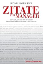 ZITATE FÜR MANAGER ZITATE FÜR MANAGER