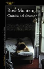 CRÓNICA DEL DESAMOR CRÓNICA DEL DESAMOR
