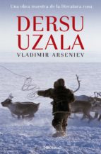 DERSU UZALA DERSU UZALA