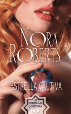 ESTRELLA CAUTIVA ESTRELLA CAUTIVA