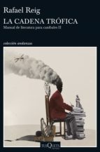 LA CADENA TRÓFICA LA CADENA TRÓFICA