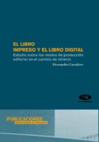 EL LIBRO IMPRESO Y EL LIBRO DIGITAL EL LIBRO IMPRESO Y EL LIBRO DIGITAL