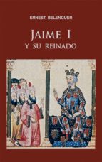 Jaime I y su reinado (e-book epub)