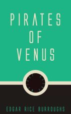 PIRATES OF VENUS PIRATES OF VENUS