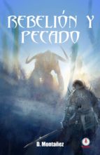 REBELION Y PECADO REBELION Y PECADO