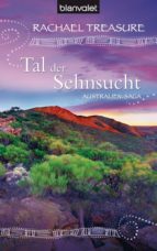 TAL DER SEHNSUCHT TAL DER SEHNSUCHT
