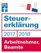 STEUERERKLÄRUNG 2017/2018 - ARBEITNEHMER, BEAMTE STEUERERKLÄRUNG 2017/2018 - ARBEITNEHMER, BEAMTE