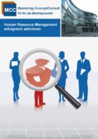 HUMAN RESOURCE MANAGEMENT ERFOLGREICH AKTIVIEREN HUMAN RESOURCE MANAGEMENT ERFOLGREICH AKTIVIEREN