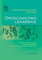 ORZECZNICTWO LEKARSKIE DLA LEKARZY ORAZ STUDENTÓW WYDZIA?ÓW LEKARSKICH I WYDZIA?ÓW LEKARSKO-STOMATOLOGICZNYCH. WYDANIE CZWARTE ORZECZNICTWO LEKARSKIE DLA LEKARZY ORAZ STUDENTÓW WYDZIA?ÓW LEKARSKICH I WYDZIA?ÓW LEKARSKO-STOMATOLOGICZNYCH. WYDANIE CZWARTE