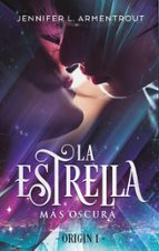 LA ESTRELLA MÁS OSCURA LA ESTRELLA MÁS OSCURA