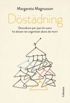 DÖSTÄDNING DÖSTÄDNING