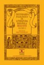 DICC. FILOLIGICO DE LIT. ESPAÑOLA SIGLO XVII - II