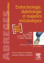 ENDOCRINOLOGIE, DIABÉTOLOGIE ET MALADIES MÉTABOLIQUES ENDOCRINOLOGIE, DIABÉTOLOGIE ET MALADIES MÉTABOLIQUES
