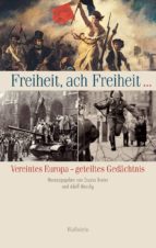 FREIHEIT, ACH FREIHEIT ... FREIHEIT, ACH FREIHEIT ...