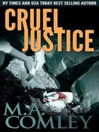 CRUEL JUSTICE CRUEL JUSTICE
