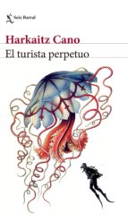EL TURISTA PERPETUO EL TURISTA PERPETUO