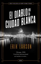 EL DIABLO EN LA CIUDAD BLANCA EL DIABLO EN LA CIUDAD BLANCA
