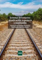 Ingenieria Ferroviaria Segunda Edicion Actualizada Y Ampliada