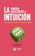 Los 9 secretos de la intuición