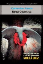 ROSA CUÁNTICA ROSA CUÁNTICA