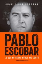 PABLO ESCOBAR PABLO ESCOBAR