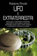 UFO E EXTRATERRESTRI UFO E EXTRATERRESTRI