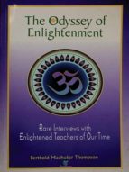 THE ODYSSEY OF ENLIGHTENMENT THE ODYSSEY OF ENLIGHTENMENT