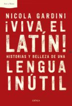 ¡VIVA EL LATÍN! ¡VIVA EL LATÍN!