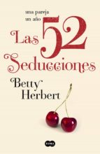 LAS 52 SEDUCCIONES LAS 52 SEDUCCIONES