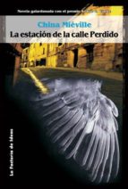 LA ESTACIÓN DE LA CALLE PERDIDO LA ESTACIÓN DE LA CALLE PERDIDO