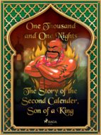 The Story of the Second Calender, Son of a King