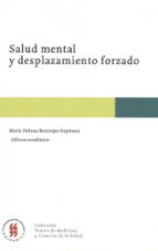 SALUD MENTAL Y DESPLAZAMIENTO FORZADO SALUD MENTAL Y DESPLAZAMIENTO FORZADO