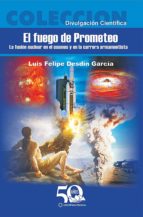 EL FUEGO DE PROMETEO EL FUEGO DE PROMETEO