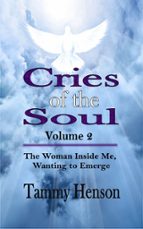 CRIES OF THE SOUL (SECOND EDITION) CRIES OF THE SOUL (SECOND EDITION)