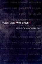 WHY ETHICS? WHY ETHICS?