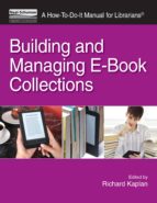 BUILDING AND MANAGING E-BOOK COLLECTIONS BUILDING AND MANAGING E-BOOK COLLECTIONS