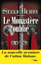 LE MONASTÈRE OUBLIÉ LE MONASTÈRE OUBLIÉ