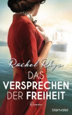 DAS VERSPRECHEN DER FREIHEIT DAS VERSPRECHEN DER FREIHEIT