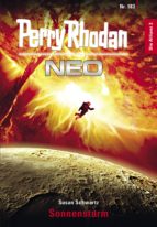 PERRY RHODAN NEO 183: SONNENSTURM PERRY RHODAN NEO 183: SONNENSTURM