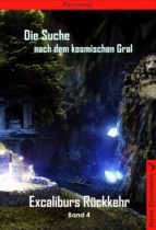 EXCALIBURS RÜCKKEHR EXCALIBURS RÜCKKEHR